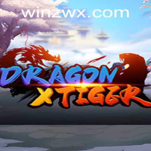 Exploring the Riveting World of DragonXTiger