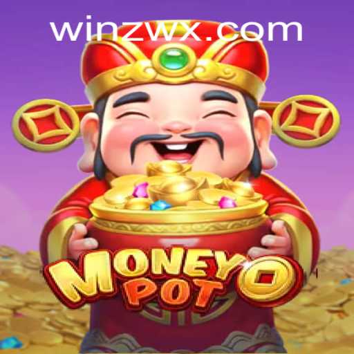 Mastering MoneyPot: A Comprehensive Guide to the Game and zwx PH Login