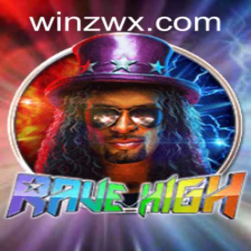 Discover RaveHigh: The Ultimate Interactive Experience with ZWX PH Login