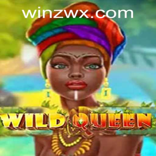 WildQueen Game: A Thrilling Adventure Awaits